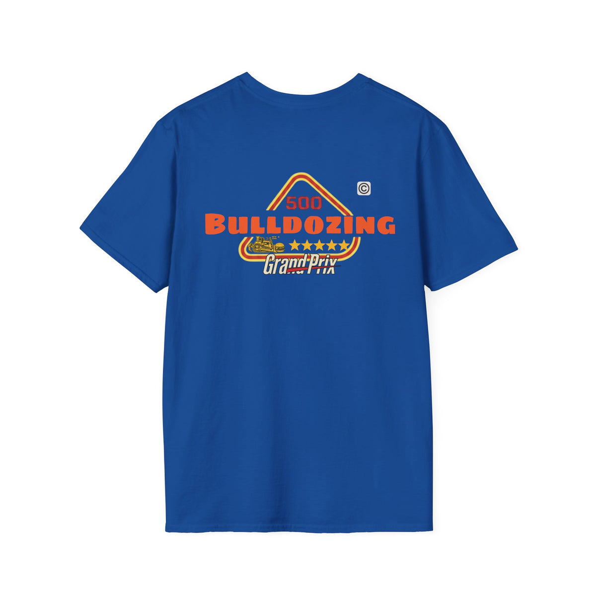 500Bulldozing - T-Shirt |