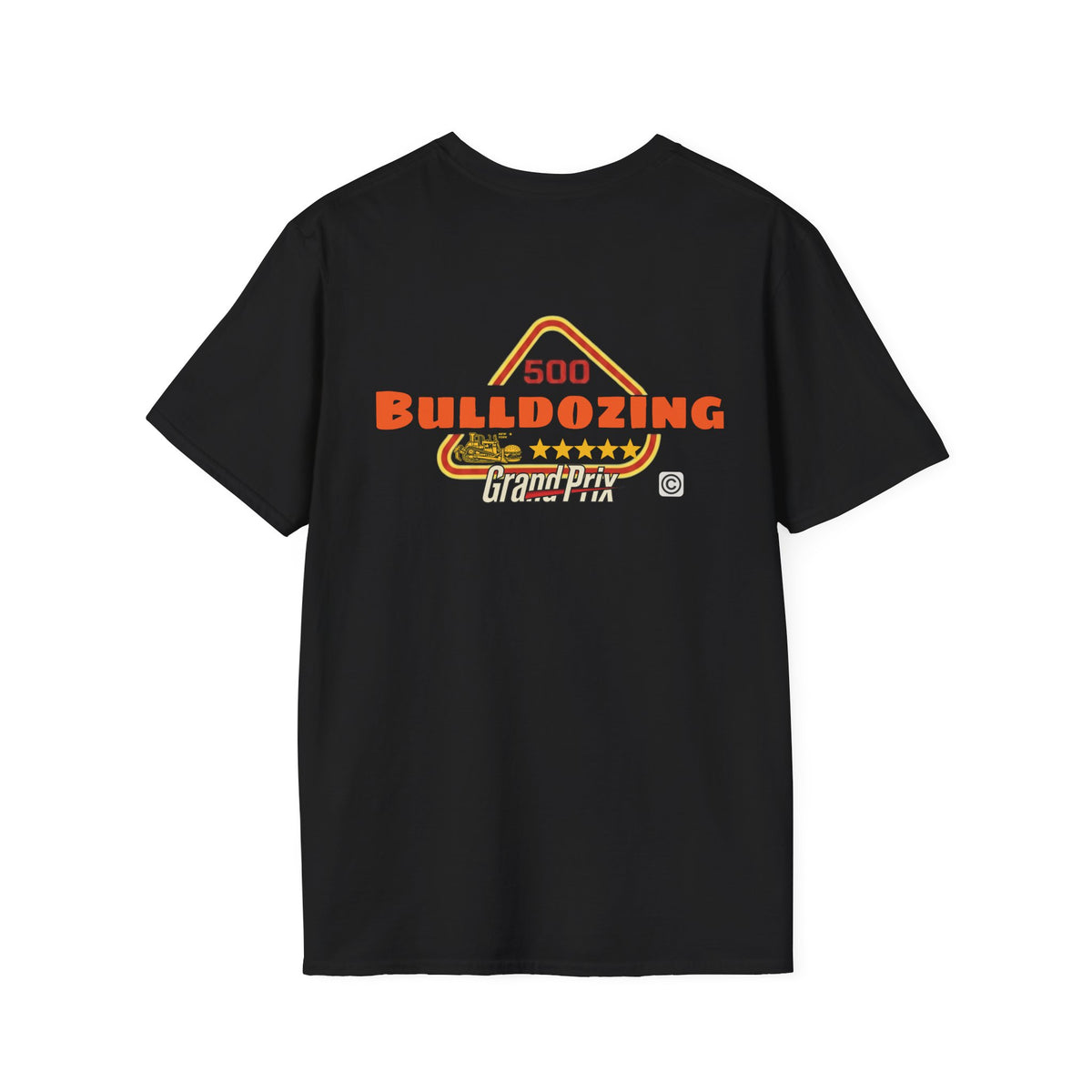 500Bulldozing - T-Shirt |