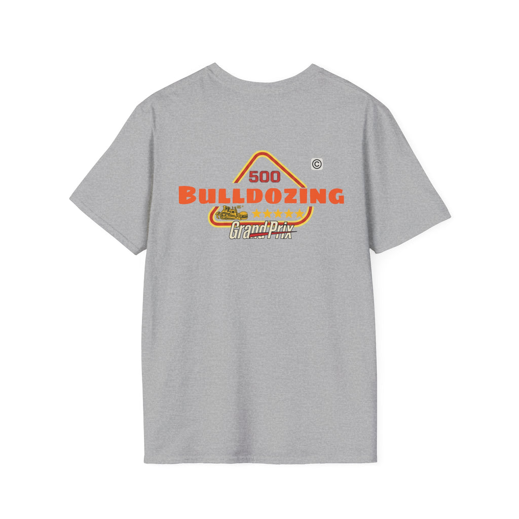 500Bulldozing - T-Shirt |