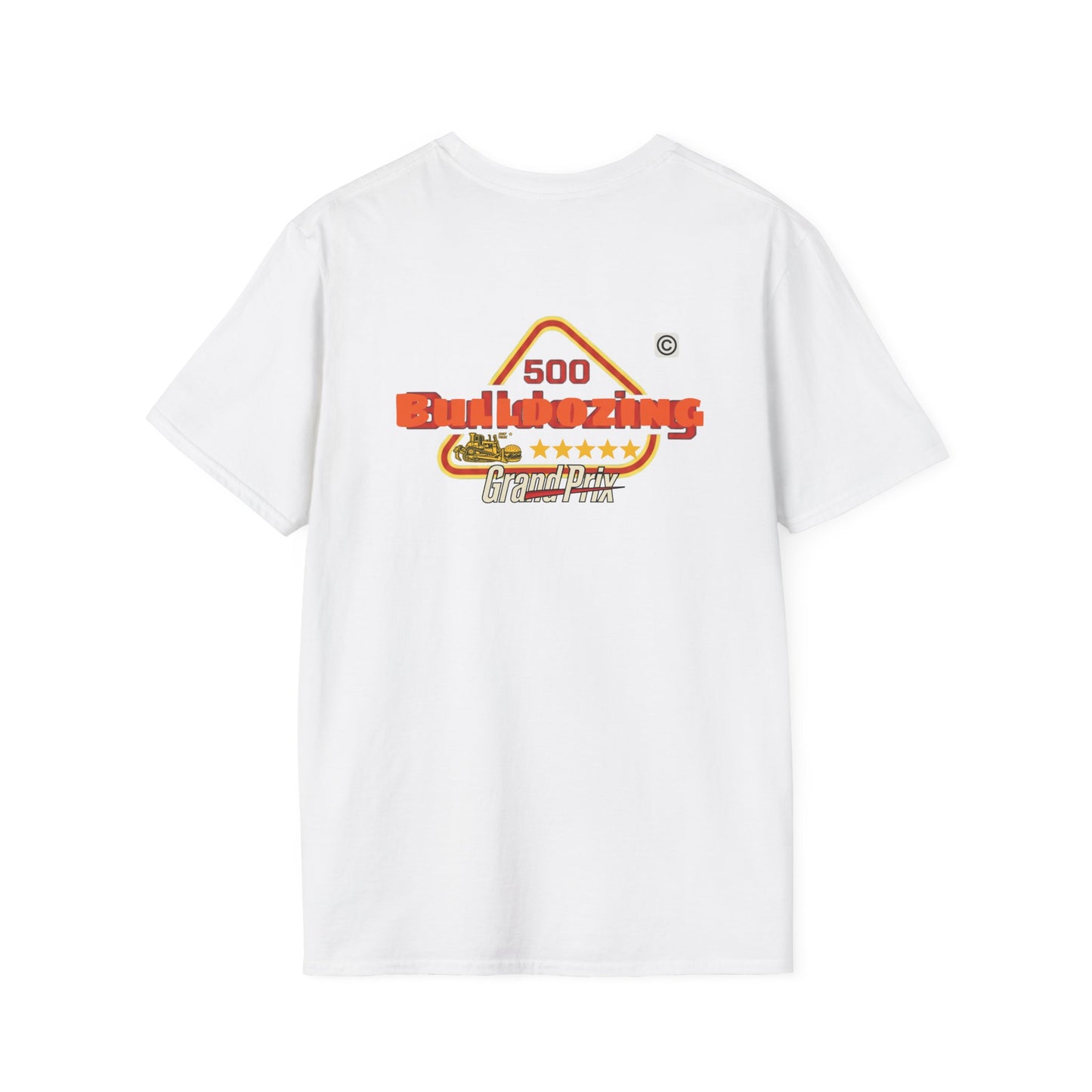 500Bulldozing - T-Shirt |